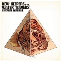  New Keepers Of The Water Towers - Infernal Machine 